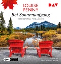 Cover: Bei Sonnenaufgang. Der siebte Fall f&uuml;r Gamache - Der Audio Verlag