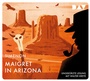 Cover: Maigret in Arizona - Der Audio Verlag