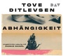 Cover: Abhängigkeit - Der Audio Verlag