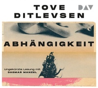 Abbildung von: Abhängigkeit - Der Audio Verlag