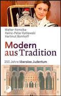 Cover: Modern aus Tradition: 250 Jahre liberales Judentum - Patmos