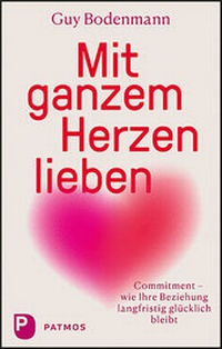 Abbildung von: Mit ganzem Herzen lieben - Patmos