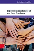 Cover: Die &ouml;kumenische P&auml;dagogik von Papst Franziskus - Brill Deutschland