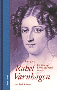 Abbildung von: Rahel Varnhagen - ebersbach & simon