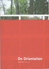 Enlarge image Cover: On Orientation - Verlag für Moderne Kunst