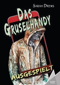 Cover: Das Gruselhandy - Kelebek Verlag