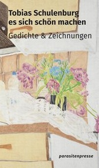 Abbildung von: es sich schön machen - parasitenpresse