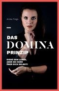 Bild: Das Domina Prinzip - Anika Tiegs