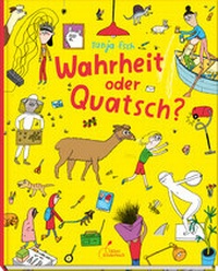Abbildung von: Wahrheit oder Quatsch? - Klett Kinderbuch