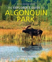 Abbildung von: The Explorer's Guide to Algonquin Park - Firefly Books Ltd