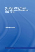 Cover: The Wars of the French Revolution and Napoleon, 1792-1815 - Routledge