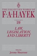 Cover: Law, Legislation, and Liberty, Volume 19: Volume 19 - University of Chicago Press