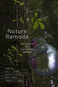 Cover: Nature Remade - University of Chicago Press