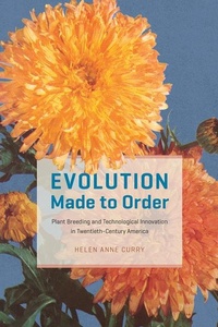 Enlarge image Cover: Evolution Made to Order - University of Chicago Press