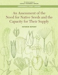 Cover: An Assessment of the Need for Native Seeds and the Capacity for Their Supply - National Academies Press