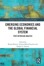 Cover: Emerging Economies and the Global Financial System - Routledge