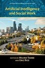 Cover: Artificial Intelligence and Social Work - Cambridge University Press