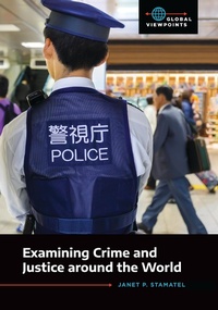 Enlarge image Cover: Examining Crime and Justice around the World - ABC-CLIO