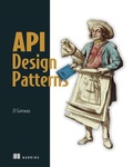 Cover: API Design Patterns - Manning Publications