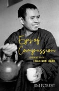 Cover: Eyes of Compasssion: Learning From Thich Nhat Hanh - Orbis Books (USA)