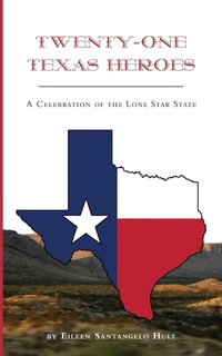 Abbildung von: Twenty-One Texas Heroes - Brighten Press