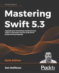 Cover: Mastering Swift 5.3 - Packt Publishing Limited