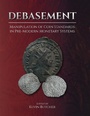 Cover: Debasement - Oxbow Books