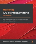 Cover: Mastering iOS 14 Programming - Packt Publishing