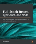 Cover: Full-Stack React, TypeScript, and Node - Packt Publishing