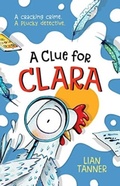 Cover: A Clue for Clara - Allen & Unwin UK Children's