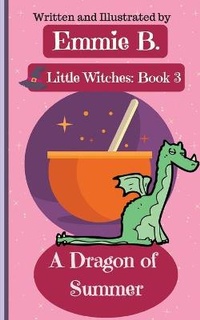 Enlarge image Cover: A Dragon of Summer - E.B. Business Writing Services