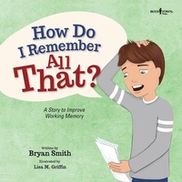Enlarge image Cover: How Do I Remember All That? - Boys Town Press
