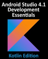 Abbildung von: Android Studio 4.1 Development Essentials - Kotlin Edition - Payload Media, Inc.