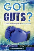Cover: Got Guts! A Guide to Prevent and Beat Colon Cancer - SmartAsk Books