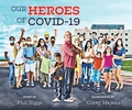 Cover: Our Heroes of COVID-19 - Boulder Books
