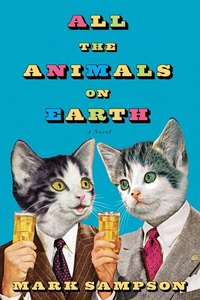 Enlarge image Cover: All the Animals on Earth - Buckrider Books