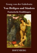 Cover: Von Heiligen und Suendern - Henricus - Edition Deutsche Klassik GmbH, Berlin