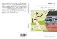 Abbildung von: 100 Jahre Potsdamer Tennisclub - Klaus Becker Verlag