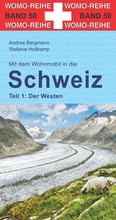 Cover: Mit dem Wohnmobil in die Schweiz - Womo