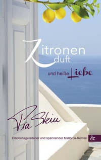 Abbildung von: Zitronenduft und heiße Liebe - Buch&Media