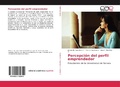 Bild: Percepcion del perfil emprendedor - Editorial Academica Espanola