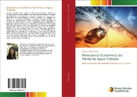Abbildung von: Relevancia Economica da Perda de Agua Tratada - Novas Edicoes Academicas