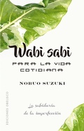 Cover: Wabi Sabi Para La Vida Cotidiana - Obelisco