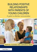 Cover: Building Positive Relationships with Parents of Young Children - Routledge