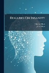 Enlarge image Cover: Remarks on Insanity - Nabu Press
