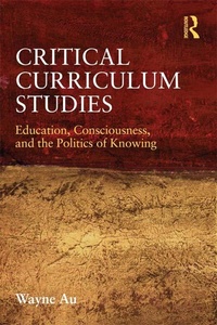 Enlarge image Cover: Critical Curriculum Studies - Routledge