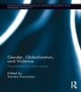 Cover: Gender, Globalization, and Violence - Routledge