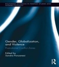 Enlarge image Cover: Gender, Globalization, and Violence - Routledge