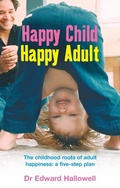 Cover: Happy Child, Happy Adult - Vermilion