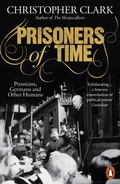 Cover: Prisoners of Time - Penguin Books Ltd